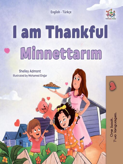 Title details for I am Thankful / Minnettarım by Shelley Admont - Available